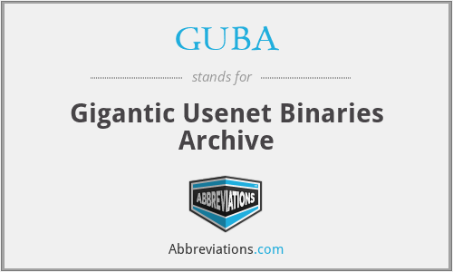 GUBA - Gigantic Usenet Binaries Archive