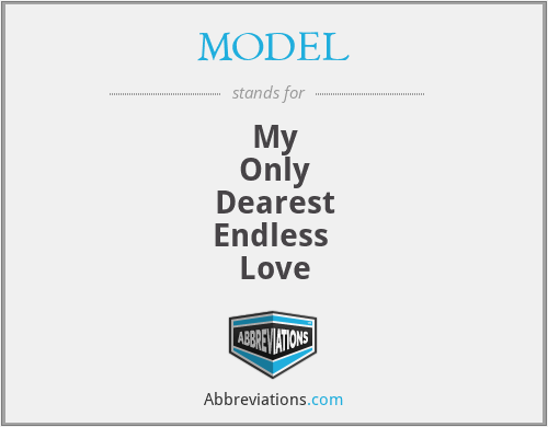 MODEL - My
Only
Dearest
Endless 
Love