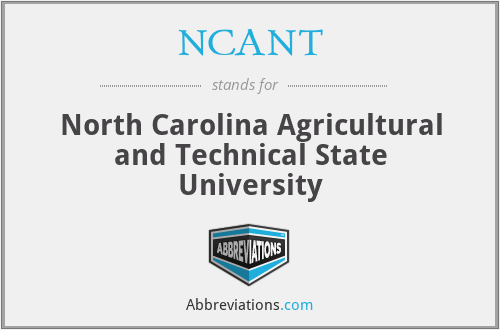 NCANT - North Carolina Agricultural and Technical State University