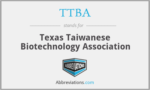 TTBA - Texas Taiwanese Biotechnology Association