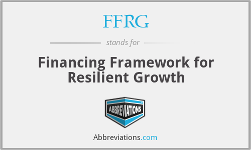 FFRG - Financing Framework for Resilient Growth