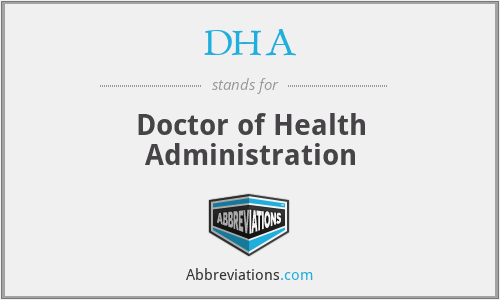 DHA - Doctor of Health Administration