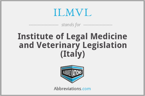ILMVL - Institute of Legal Medicine and Veterinary Legislation (Italy)