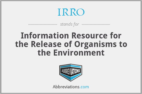 IRRO - Information Resource for the Release of Organisms to the Environment
