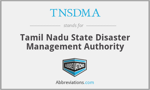 TNSDMA - Tamil Nadu State Disaster Management Authority