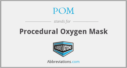 POM - Procedural Oxygen Mask