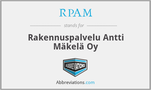 RPAM - Rakennuspalvelu Antti Mäkelä Oy