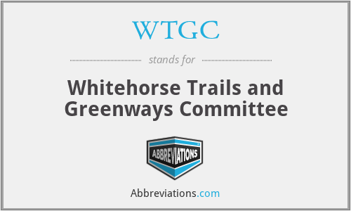 WTGC - Whitehorse Trails and Greenways Committee