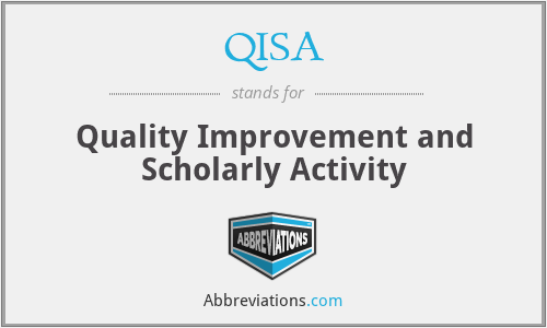 QISA - Quality Improvement and Scholarly Activity