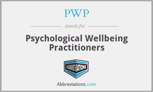 PWP - Psychological Wellbeing Practitioners