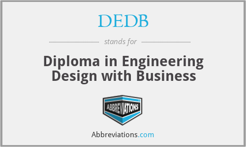 DEDB - Diploma in Engineering Design with Business