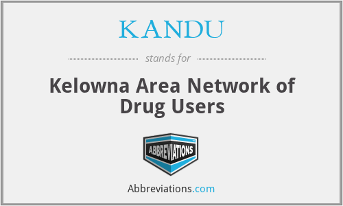 KANDU - Kelowna Area Network of Drug Users