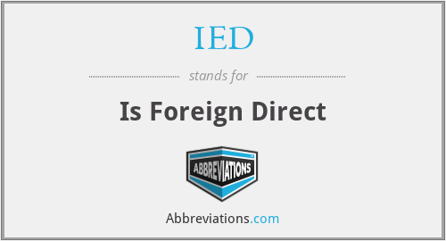 IED - Is Foreign Direct