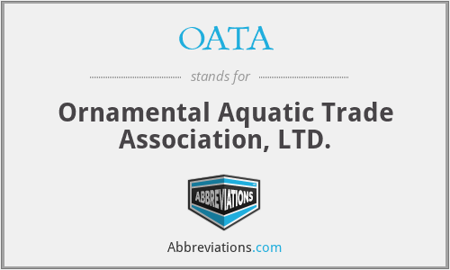 OATA - Ornamental Aquatic Trade Association, LTD.