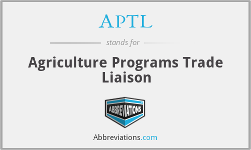 APTL - Agriculture Programs Trade Liaison