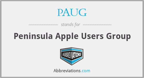 PAUG - Peninsula Apple Users Group