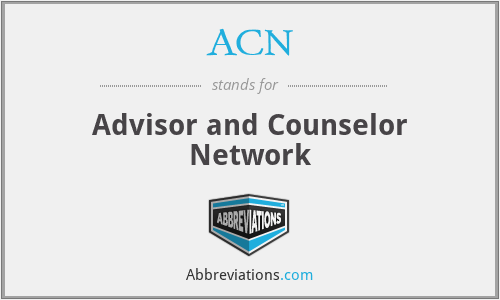 ACN - Advisor and Counselor Network