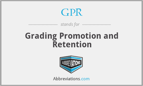 GPR - Grading Promotion and Retention
