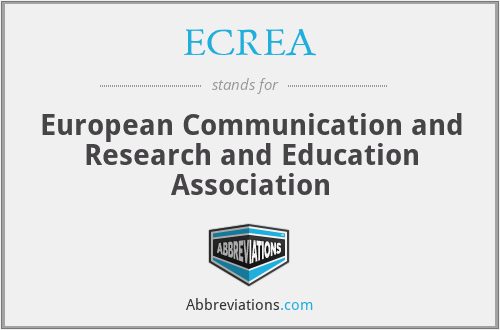 ECREA - European Communication and Research and Education Association