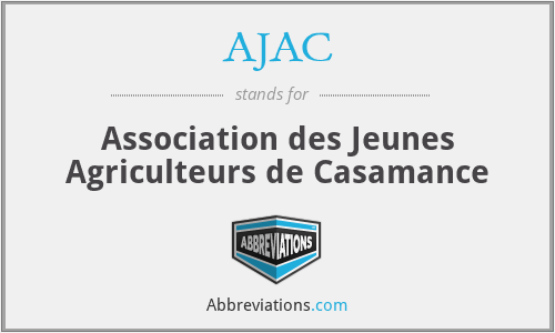 AJAC - Association des Jeunes Agriculteurs de Casamance