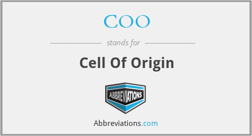 COO - Cell Of Origin