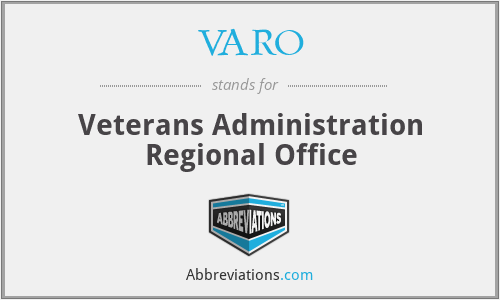 VARO - Veterans Administration Regional Office