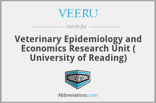VEERU - Veterinary Epidemiology and Economics Research Unit ( University of Reading)