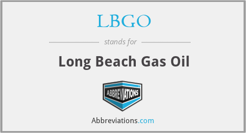 LBGO - Long Beach Gas Oil