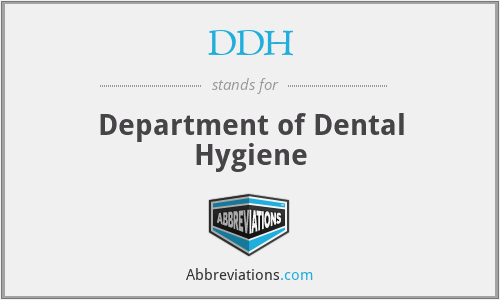 DDH - Department of Dental Hygiene