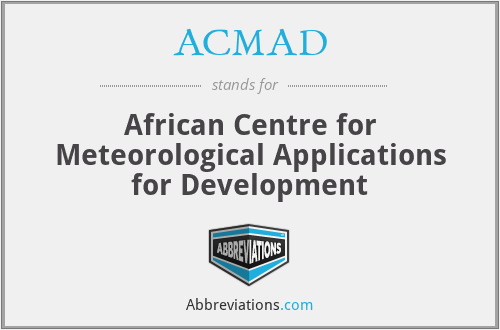 ACMAD - African Centre for Meteorological Applications for Development