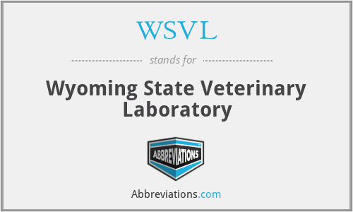 WSVL - Wyoming State Veterinary Laboratory