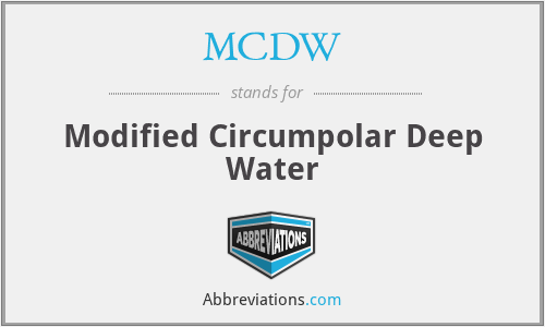MCDW - Modified Circumpolar Deep Water