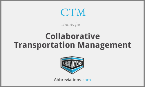 CTM - Collaborative Transportation Management