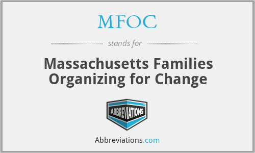 MFOC - Massachusetts Families Organizing for Change