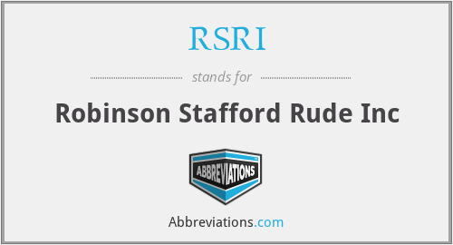 RSRI - Robinson Stafford Rude Inc