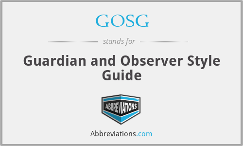 GOSG - Guardian and Observer Style Guide