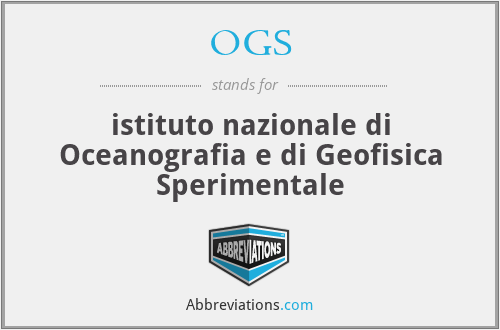 OGS - istituto nazionale di Oceanografia e di Geofisica Sperimentale