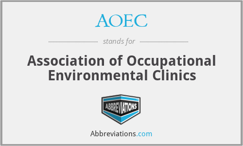 AOEC - Association of Occupational Environmental Clinics