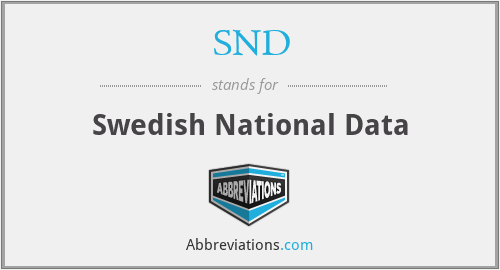 SND - Swedish National Data
