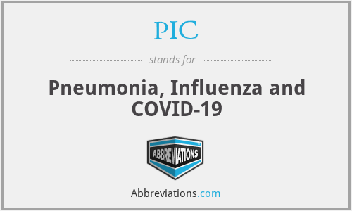PIC - Pneumonia, Influenza and COVID-19