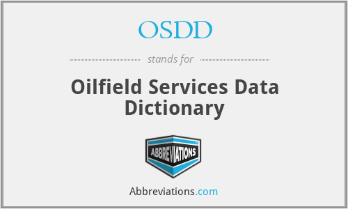 OSDD - Oilfield Services Data Dictionary