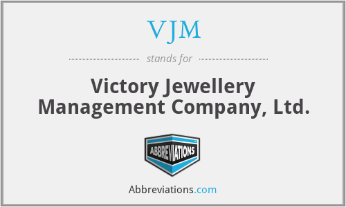 VJM - Victory Jewellery Management Company, Ltd.