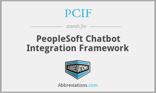 PCIF - PeopleSoft Chatbot Integration Framework