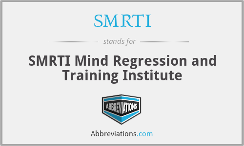 SMRTI - SMRTI Mind Regression and Training Institute