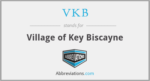VKB - Village of Key Biscayne