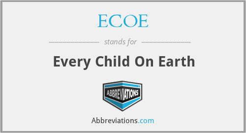 ECOE - Every Child On Earth