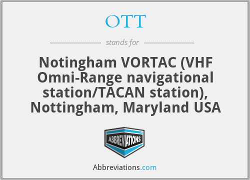 OTT - Notingham VORTAC (VHF Omni-Range navigational station/TACAN station), Nottingham, Maryland USA