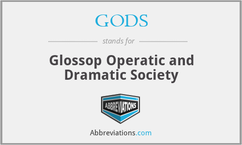 GODS - Glossop Operatic and Dramatic Society