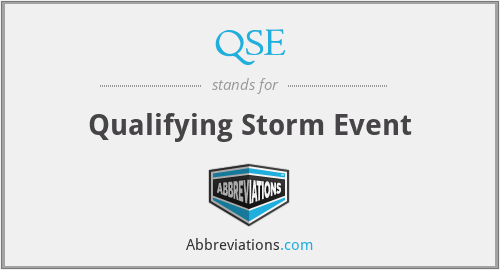QSE - Qualifying Storm Event