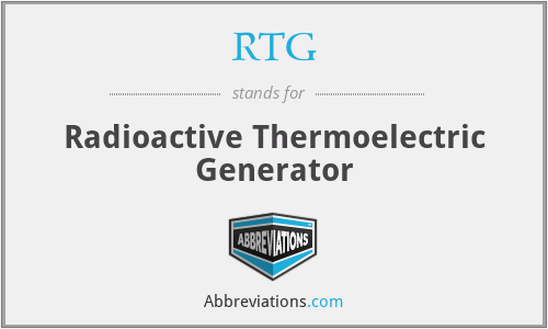 RTG - Radioactive Thermoelectric Generator